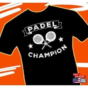 The Padel Tennis Champion Tshirt Classic